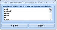 MySQL Delete (Remove) Duplicate Entries Software screenshot